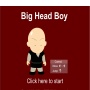 Big Head Boy - přejít na detail produktu Big Head Boy