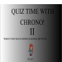 Quiz Time with Chrono 2 - přejít na detail produktu Quiz Time with Chrono 2
