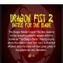Dragon Fist 2 - přejít na detail produktu Dragon Fist 2
